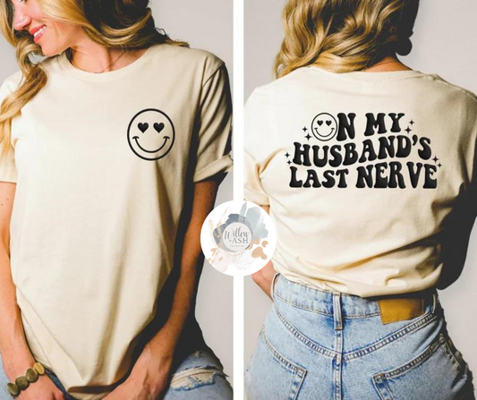Husband's Last Nerve